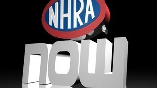 NHRA NOW Episode 11 [upl. by Griffiths2]