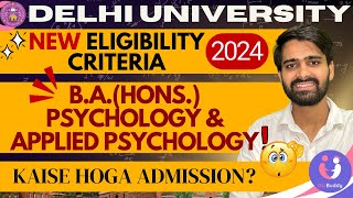 Delhi UniversityDU psychology amp applied psychology eligibility criteriaCUET domain requirement [upl. by Nance]