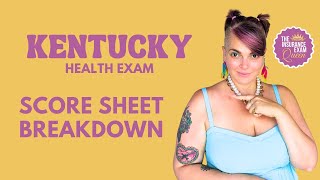 Kentucky Health Exam Score Sheet Break Down [upl. by Oinegue]