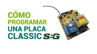 Cómo programar una Placa SEG Classic para portones corredizos [upl. by Tasia]