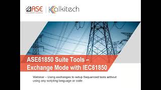 ASE61850 Exchanges Automated NoCode Simulate IEDs and run complex IEC 61850 workflowsmp4 [upl. by Jocelyne]