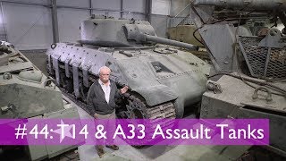 Tank Chats 44 T14 and A33 Excelsior Assault Tanks  The Tank Museum [upl. by Jorge]