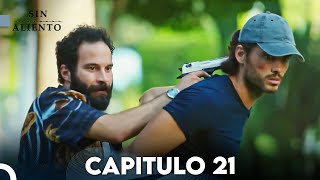 Sin Aliento  Capitulo 21 SUBTITULO ESPAÑOL  Nefes Nefese [upl. by Eilak697]