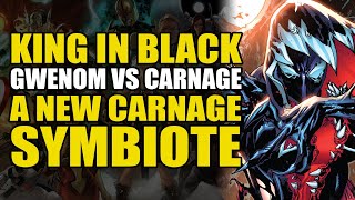 A New Carnage Symbiote King In BlackGwenom vs Carnage  Comics Explained [upl. by Allyson250]