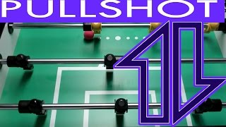 Foosball Pullshot Advanced Technique [upl. by Annaiek]