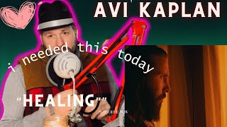 Avi Kaplan  “Healing” Official Video Reaction “I Needed This” [upl. by Nashom836]