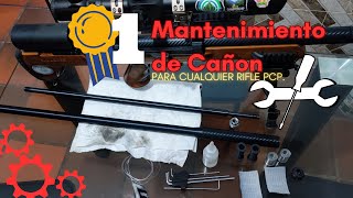 🔧🛠️Mantenimiento de CAÑON  para cualquier rifle pcp  1° TOP🔧🛠️ [upl. by Swirsky]