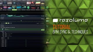 Resolume Arena amp Avenue Tutorial BPM Sync amp Techniques [upl. by Earvin531]