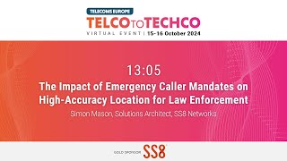 Telco to Techco  October 2024 I Highaccuracy location capabilities for emergency callers [upl. by Laurette]