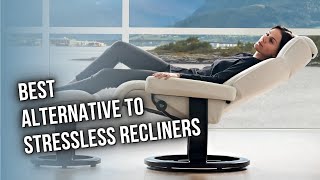 Best Alternative To Stressless Recliners — The Best For Your Leisure [upl. by Joete476]