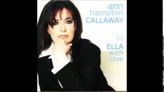 Ann Hampton Callaway  A Fine Romance [upl. by Ainocal261]