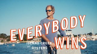 Everybody Wins with Island Creek Oysters [upl. by Diamond]