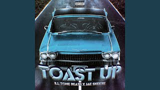 Toast Up [upl. by Oballa73]