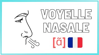 La VOYELLE NASALE ã en français  Leçon de phonétique et prononciation 🗣👃✅ [upl. by Malin]