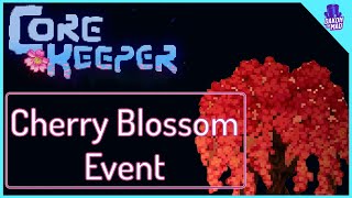 Core Keeper EA  Cherry Blossom Event [upl. by Malcom163]