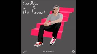 Cee Major  The Format [upl. by Niawat]