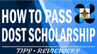 HOW TO PASS DOST SCHOLARSHIP EXAM  DOST TIPS [upl. by Questa]