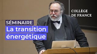 La transition énergétique  aujourd’hui et demain 6  Marc Fontecave 20222023 [upl. by Ardnuat922]