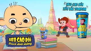 CÙNG HEO CAO BỒI CHU DU THẾ GIỚI  KHÁM PHÁ THÁI LAN [upl. by Ayerim]