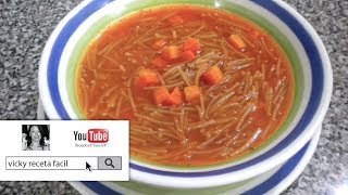 SOPA DE FIDEO  Vicky Receta Facil [upl. by Mandle]