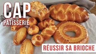 Cap pâtissier réussir sa brioche  Une recette de brioche simple et rapide pour le CAP [upl. by Olatha]