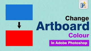 2 Quick Ways to Change Artboard Colors  Adobe Photoshop Tutorial [upl. by Dyob537]