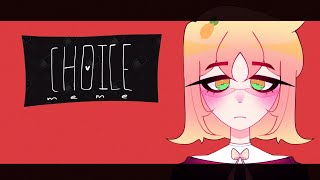 Choice meme  animation meme [upl. by Irik703]