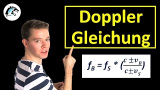 Dopplereffekt – Gleichungen Sender Empfänger  Physik Tutorial [upl. by Iznek]