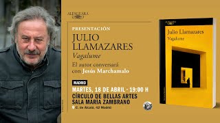 Presentación de “Vagalume” de Julio Llamazares [upl. by Meid]