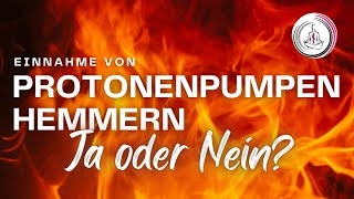 Einnahme von Protonenpumpenhemmern ja oder nein [upl. by Anonyw]