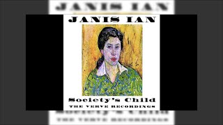 Janis Ian  Societys Child  The Verve Recordings Mix 1 [upl. by Anitsahs110]