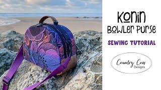 Konin Bowler Purse  Full Bag Making Tutorial [upl. by Kaile795]