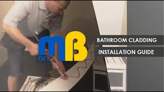 Bathroom Cladding Installation by MB DIY [upl. by Francine]