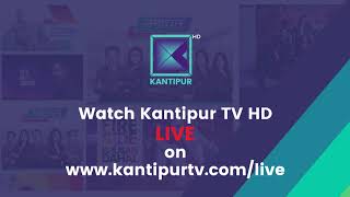 Kantipur TV HD Live [upl. by Akeme]