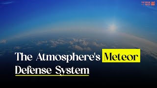 The Atmospheres Meteor Defense System [upl. by Yasu]