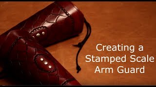 Stamped Scale Leather Arm Guard [upl. by Knute]