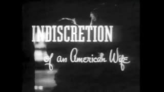 👉 INDISCRETION OF AN AMERICAN WIFE FULL MOVIE 🎬 Jennifer Jones Montgomery Clift 🎬 TOP CLASSIC MOVIES [upl. by Ennyletak]