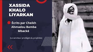 Xassida khalo liyarkan traduit et transcrit en français [upl. by Philander]