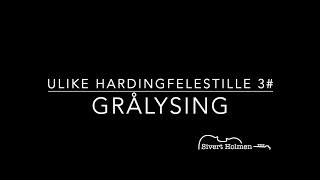 Korleis stemme hardingfele 3  Trollstilt  Grålysing [upl. by Henebry474]