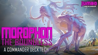 Morophon the Boundless Commander Deck Tech [upl. by Scoles]