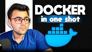 Docker In One Shot  Part 1 [upl. by Cherilyn]