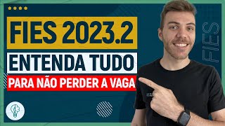 FIES 20232 Tudo que você PRECISA SABER para NÃO PERDER SUA VAGA [upl. by Elleved801]