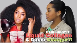 Extreme Hair Growth With Liquid Collagen A Game Changer  Natural Hair  Melissa Denise [upl. by Dias734]