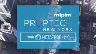 Discover MIPIM PropTech NYC 2018 [upl. by Norby]