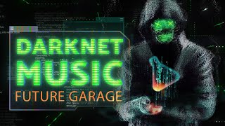 Hacker Music — Dark Chillstep Playlist — Anonymous Mix [upl. by Rentsch]