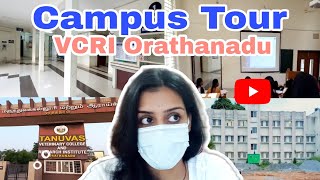 My Veterinary College Campus Tour  VCRI Orathanadu  TANUVAS veterinary vet new neet tanuvas [upl. by Euqinomahs912]