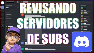 REVISANDO SERVIDORES DE DISCORD DE SUBS 37 [upl. by Ambrosio]