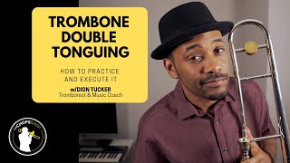 Trombone Lesson Double Tonguing  How To Practice And Execute It [upl. by Khanna]