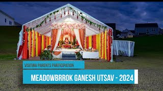 Visiting Parents Participation  Meadowbrook Ganesh Utsav 2024 Fuquay Varina [upl. by Haleelahk507]