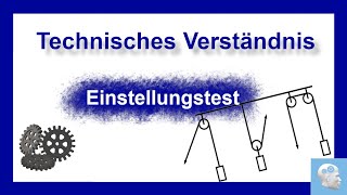 Technisches Verständnis  Aufgaben mit Lösung und Erklärung  Einstellungstest üben [upl. by Kcirrad]